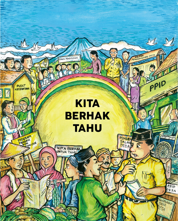 Informasi Publik, Hak Anda Untuk Tahu!
